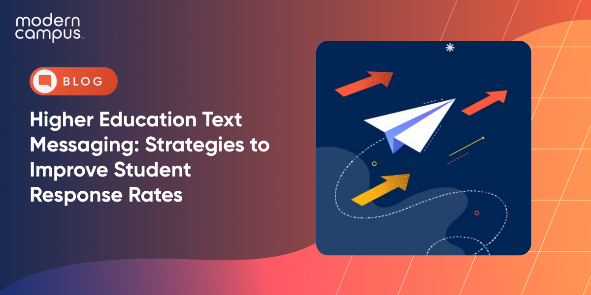 Higher Education Text Messaging: Strategies to Improve Student Response Rates